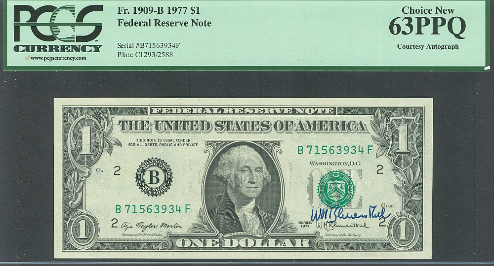 Fr.1909-B, 1977 $1 FRN, Treasury Secretary Blumenthal Autograph, B17563934F, ChCU, PCGS63-PPQ